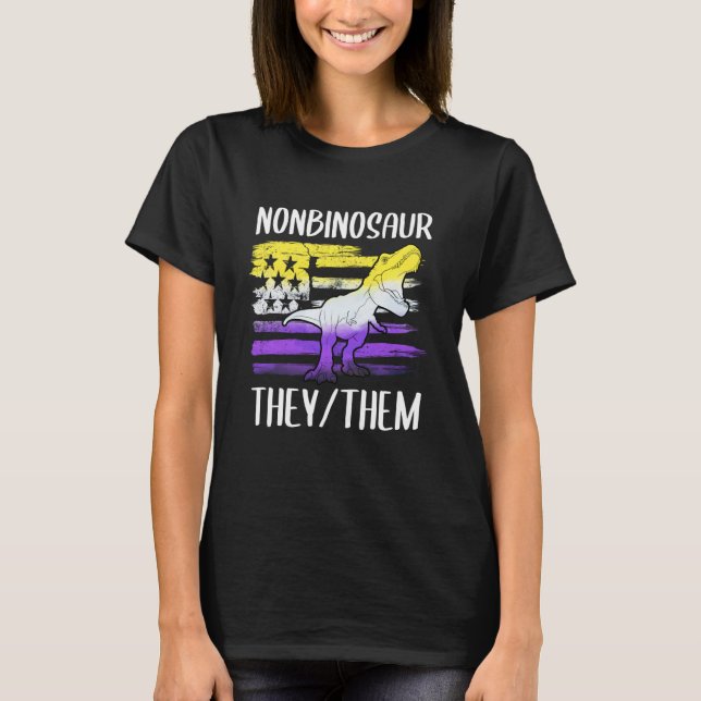 Nonbinosaurier Sie sie nicht binären Pronouns Dino T-Shirt (Vorderseite)