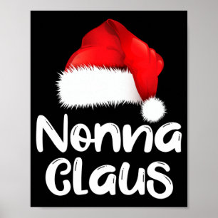 Nonna Claus Weihnachten Familie passend Santa Hut  Poster