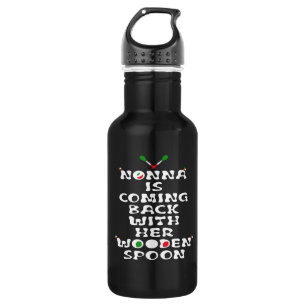 Nonna kommt mit ihrem Holzlöffel zurück Edelstahlflasche