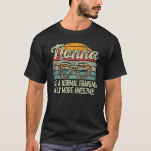 Nonna mag eine normale Oma nur Phantastischer Wome T-Shirt