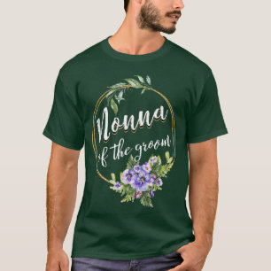Nonna von der Groom Wedding Bachelor Party Nonna M T-Shirt