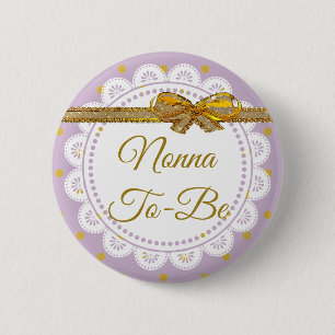 Nonna, zum Baby-Dusche lila u. Goldknopf zu sein Button