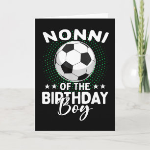 Nonni des Geburtstags-Soccer-Spielers Geburtstag  Karte