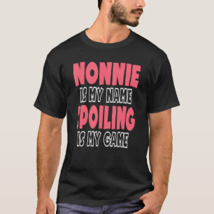 Nonnie ist mein Name, wie ich heilte, ist mein Spi T-Shirt