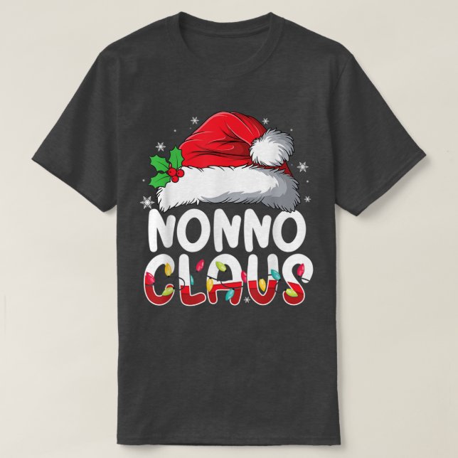 Nonno Claus Matching Family Pajamas Funny Christma T-Shirt (Design vorne)
