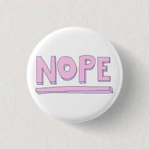 Nope Button