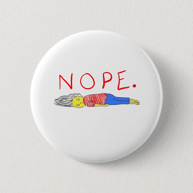 NOPE BUTTON (Vorderseite)