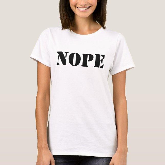 "Nope Chic: Women's White Basic" T-Shirt (Vorderseite)