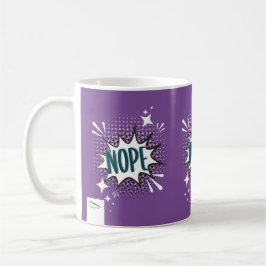 NOPE-Comic-Sprechblase Meme Funny Violet Kaffeetasse