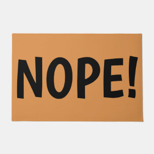 NOPE enormer Buchstabe-Spaß-unhöfliches Sprichwort Fußmatte