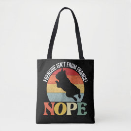 Nope frenchie ist nicht aus Frankreich - schwarze  Tasche
