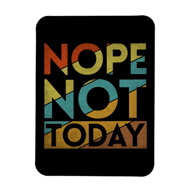 NOPE HEUTE MAGNET (Vertikal)