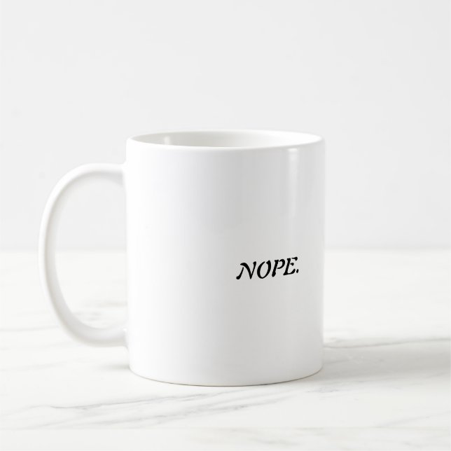NOPE. KAFFEETASSE (Links)