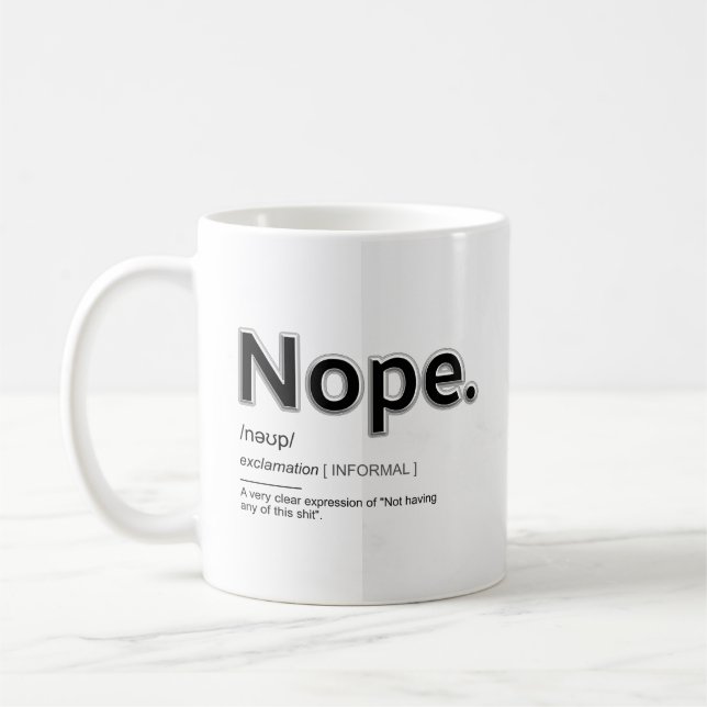 Nope komische Kaffeezubereitung Tasse (Links)
