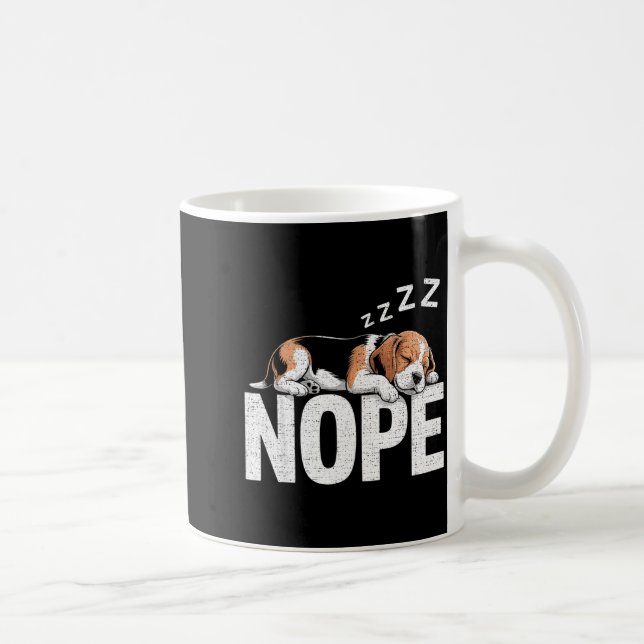 Nope Lazy Beagle  Kaffeetasse (Rechts)