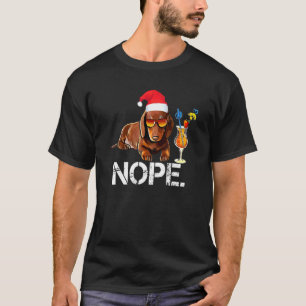 Nope Lazy Dackel Funny Ideal für Weihnachten T-Shirt