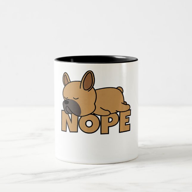 Nope Lazy Dog Frenchie French Bulldog Zweifarbige Tasse (Mittel)