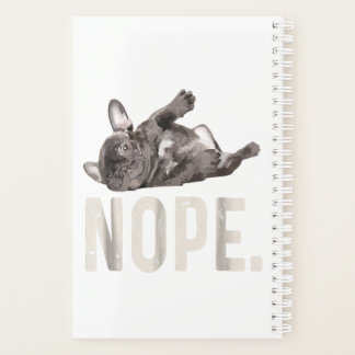 Nope Lazy French Bulldog Lover Gift Planer