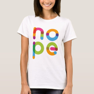 Nope lustige bunt Text T-Shirt