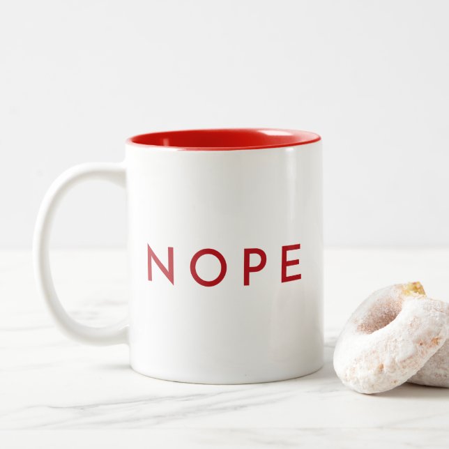 NOPE Moderne Trendy Typografie Zweifarbige Tasse (Mit Donut)