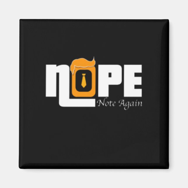 Nope nicht wieder magnet (Vorne)
