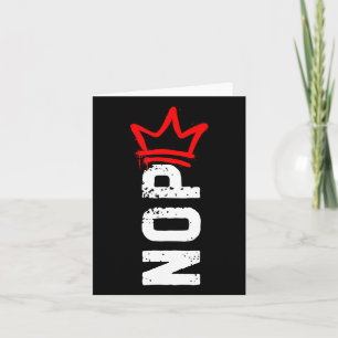 Nope No Kings Protest Sign Funny AntiTrump 4. Karte