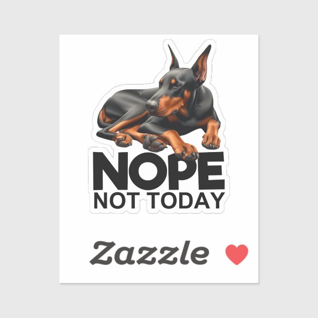 Nope Not Doberman Pinscher Aufkleber (Blatt)
