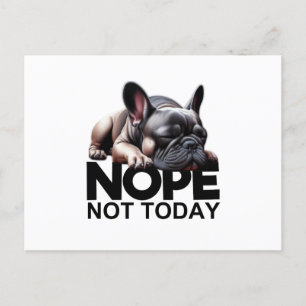 Nope Not French Bulldog Postkarte