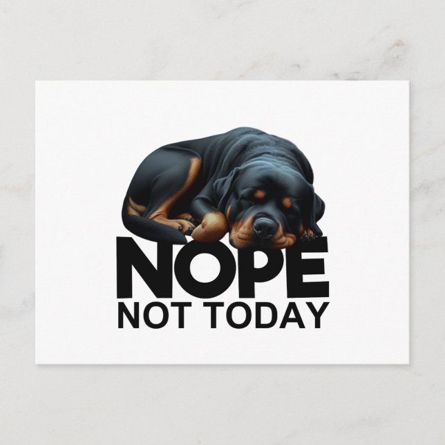 Nope Not Rottweiler Postkarte (Vorderseite)