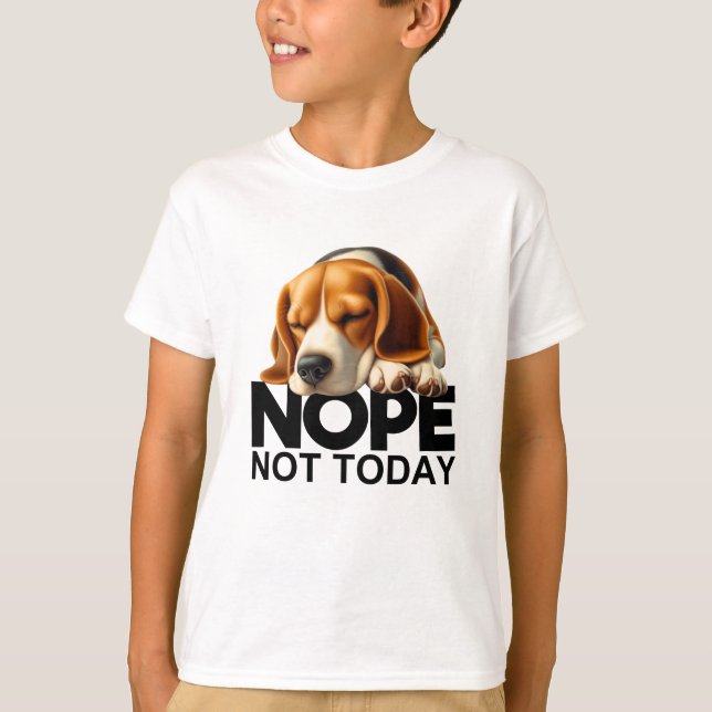 Nope Not Today Beagle T-Shirt (Vorderseite)