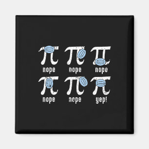 Nope Pi Day Funny Face Maske Math Dozent Student Q Magnet