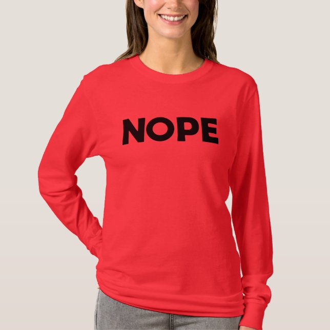 NOPE-T - Shirt (Vorderseite)