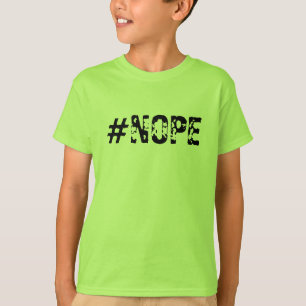 "#NOPE" T-shirt garçon