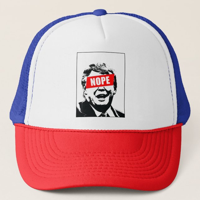 Nope to Trump Trucker Hat Truckerkappe (Vorderseite)