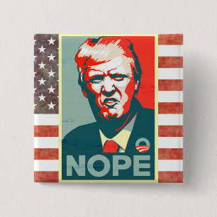Nope zu Donald Trump als Präsidenten Button