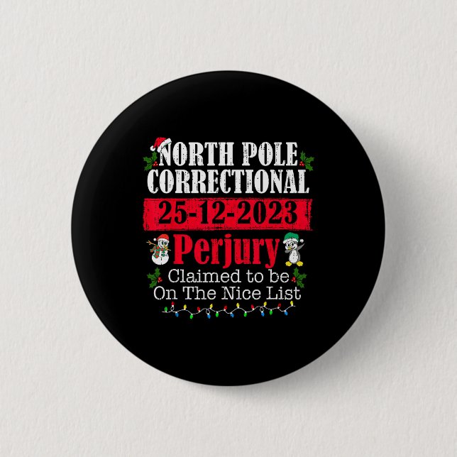 Nord-Pole Korrektive Perjury Familie Matching Ch Button (Vorderseite)