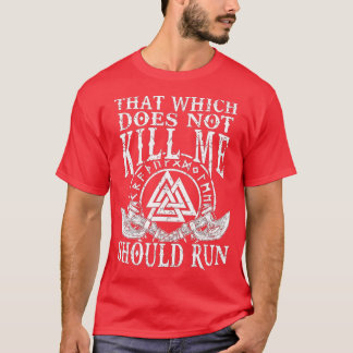 Nordic, das mich nicht tötet, sollte T-Shirt