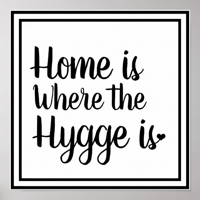 Nordic Hygge Style | Zuhause ist der Ort, an dem d Poster (Vorne)