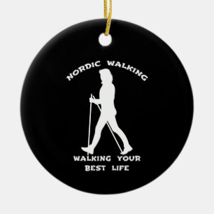 Nordic Walking - Das beste Leben Keramik Ornament