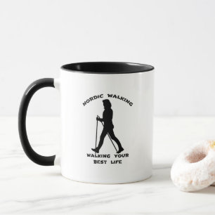 Nordic Walking - Das beste Leben Tasse