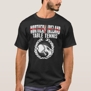 Nordirland Tischtennis Fans Nordirland T-Shirt