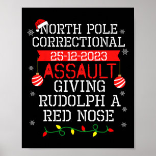 Nordpol-Korrektur, die Rudolph ein rotes Bild verl Poster