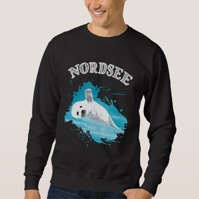 Nordsee Urlaub mit Siegel Siegel Siegel in der See Sweatshirt (Vorderseite)
