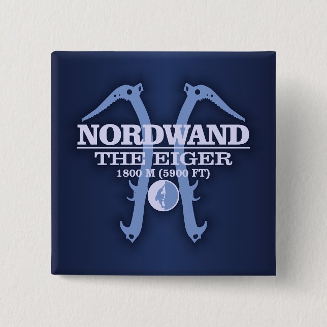 Nordwand "The Eiger" Button (Vorderseite)