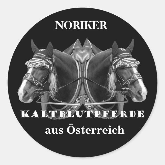 NORIKER Kaltblutpferde aus Österreich Runder Aufkleber (Vorderseite)