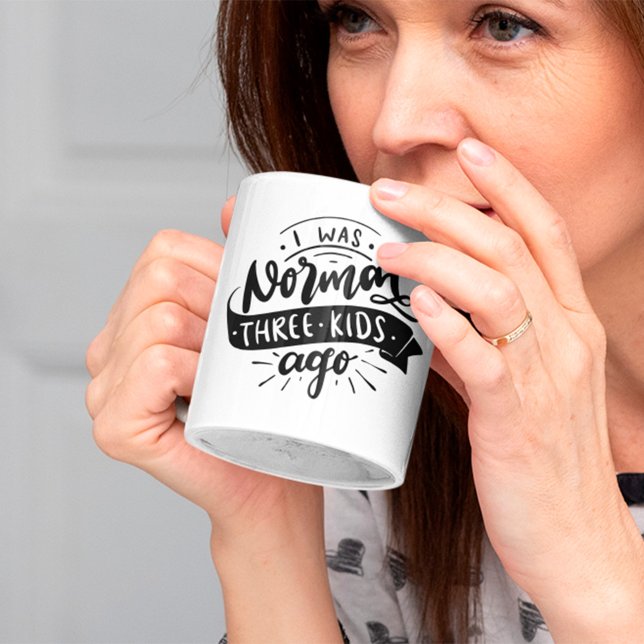 Normal 3 Kinder vor lustiger sarkastischer Mutter Kaffeetasse (Von Creator hochgeladen)
