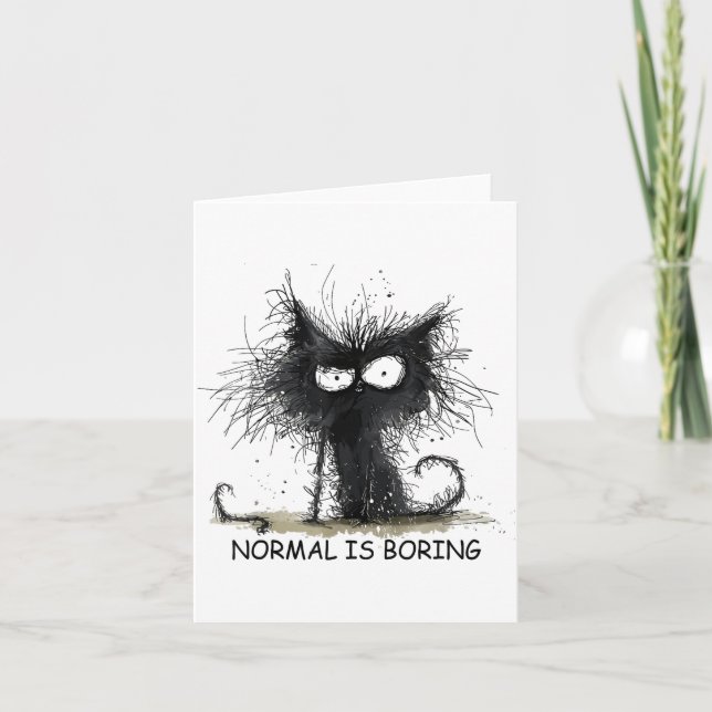 Normal Is Boring Funny Cat Graphic Tee Men Women  Karte (Vorderseite)