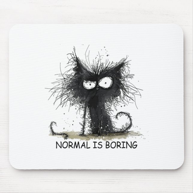 Normal Is Boring Funny Cat Graphic Tee Men Women  Mousepad (Vorne)
