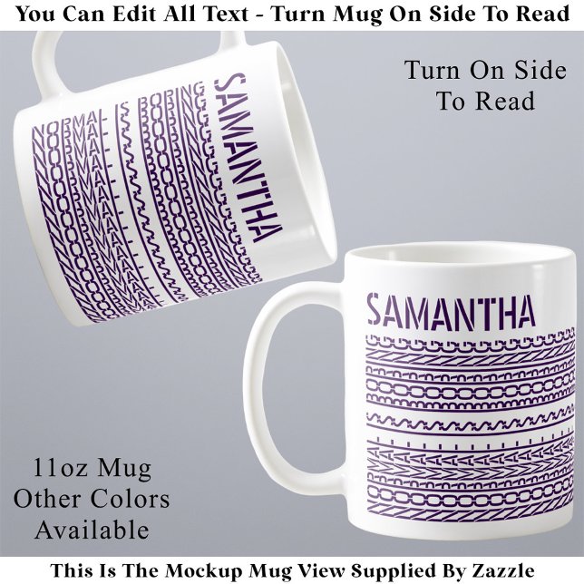 Normal ist langweilig Benutzerdefinierter Name Tre Kaffeetasse (Von Creator hochgeladen)