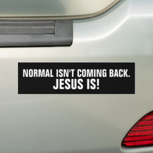 NORMAL KOMMT NICHT ZURÜCK JESUS IST AUFKLEBER AUTOAUFKLEBER